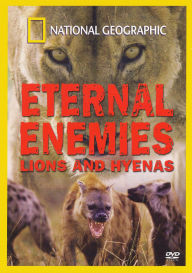 National Geographic: Eternal Enemies - Lions and Hyenas