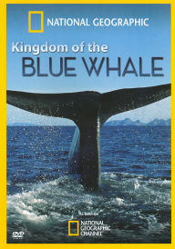 National Geographic: Kingdom of the Blue Whale