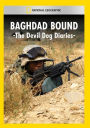 Baghdad Bound: Devil Dog Diaries