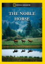 National Geographic: The Noble Horse