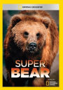 National Geographic: Super Bear