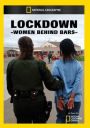 Lockdown: Women Behind Bars