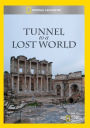 Tunnel to a Lost World