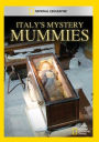 Italy's Mystery Mummies