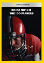 Inside the NFL: The Idolmakers
