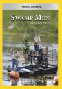 Swamp Men: Season 2