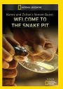 Kenny and Zoltan's Venom Quest: Welcome to the Snake Pit