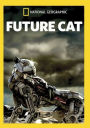 National Geographic: Future Cat