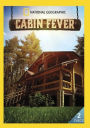 Cabin Fever