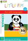 Little Pim: German, Vol. 1 - Eating and Drinking