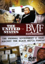The United States vs. BMF