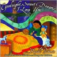 Goodnight, Sweet Dreams, I Love You