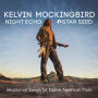 Night Echo-Star Seed: Meditation Songs for Native American Flute