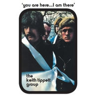 Title: You Are Here...I Am There, Artist: Keith Tippett Group