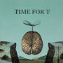 Time For T