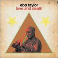 Title: Love and Death, Artist: Ebo Taylor
