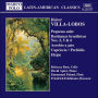 Villa-Lobos: Pequena suíte; Bachianas brasileiras Nos. 2, 5 & 6; Assobio a jato; Capriccio; Prelúdio; Elégie
