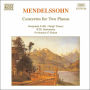 Mendelssohn: Concertos for 2 Pianos