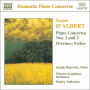 D'Albert: Piano Concertos 1 & 2; Esther Overture