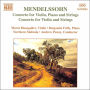 Mendelssohn: Concerto for Violin, Piano and Strings; Concerto for Violin and Strings