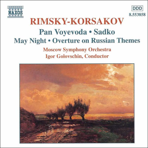 Rimsky-Korsakov: Pan Voyevoda; Sadko; May Night; Overture on Russian Themes