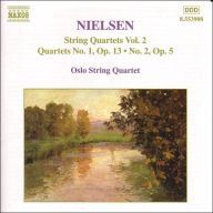 Title: Nielsen: String Quartets Vol.2, Artist: Oslo String Quartet