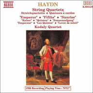 Title: Haydn: The Emperor, Fifths and Sunrise Quartets, Artist: Kodaly Quartet