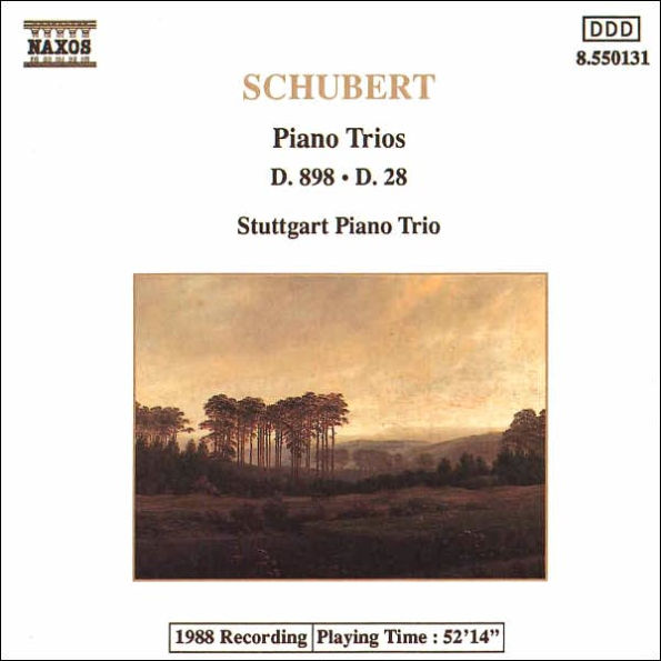 Schubert: Piano Trios, D. 898 & D. 28