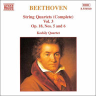 Title: Beethoven: String Quartets, Vol. 3, Artist: Kodaly Quartet