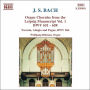 Bach: Organ Chorales from the Leipzig Manuscript, Vol. 1
