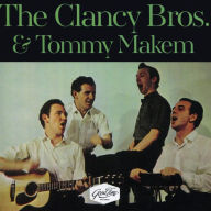 Title: The Clancy Brothers & Tommy Makem, Artist: The Clancy Brothers