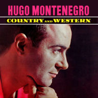 Title: Country and Western, Artist: Hugo Montenegro