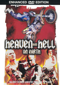Heaven and Hell on Earth