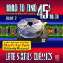 Hard to Find 45's on CD, Vol. 17: Late Sixties Classics