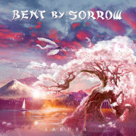 Title: Sakura, Artist: Bent by Sorrow