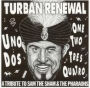 Turban Renewal: A Tribute to Sam the Sham