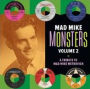 Mad Mike Monsters, Vol. 2
