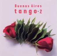 Buenos Aires Tango, Vol. 2