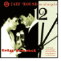 Jazz 'Round Midnight: The Big Band