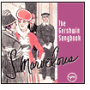 Gershwin Songbook: 'S Marvelous