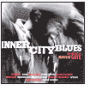 Inner City Blues: The Music of Marvin Gaye