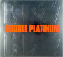 Double Platinum