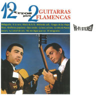 Title: 12 Exitos Para Dos Guitarras Flamencas, Artist: Paco de Lucia