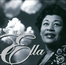 Pure Ella: The Very Best of Ella Fitzgerald