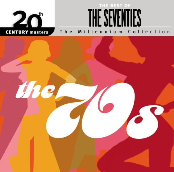 20th Century Masters: The Millennium Collection: Best of the '70s