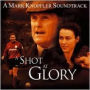 Shot at Glory