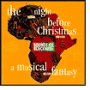 The Night Before Christmas: A Musical Fantasy