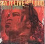 Say It Live & Loud: Live in Dallas
