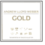 Andrew Lloyd Webber Gold: The Definitive Hit Singles Collection