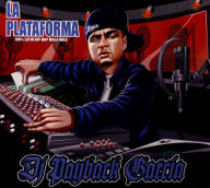 La Plataforma: 100% Latin Hip-Hop Mega Mixx
